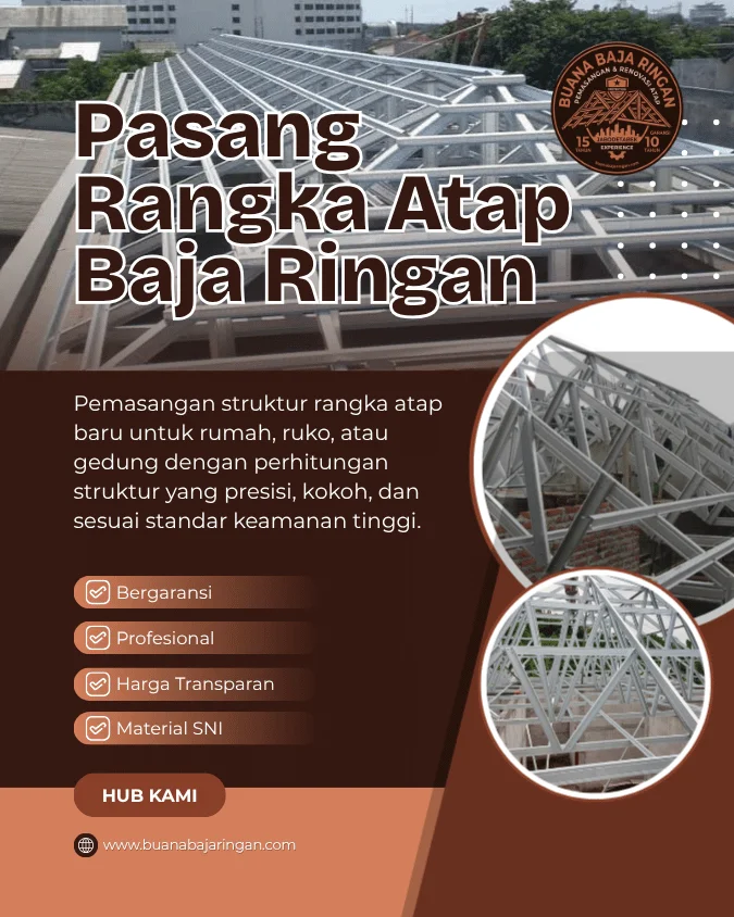 1. Pasang Rangka Atap Baja Ringan